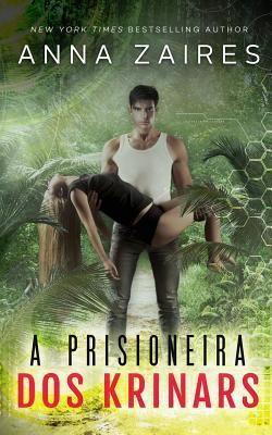 A Prisioneira dos Krinars [Portuguese] 1631423835 Book Cover