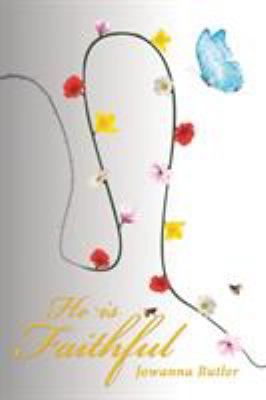 He Is Faithful 1641402490 Book Cover