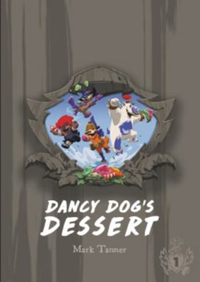 Paperback Dancy Dog's Dessert Book