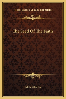 The Seed Of The Faith 1169195695 Book Cover