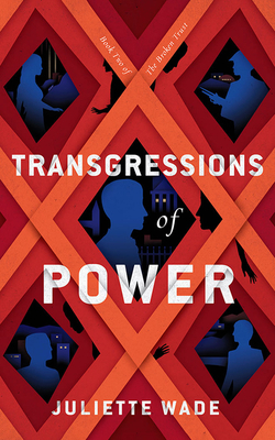 Transgressions of Power 1799718514 Book Cover