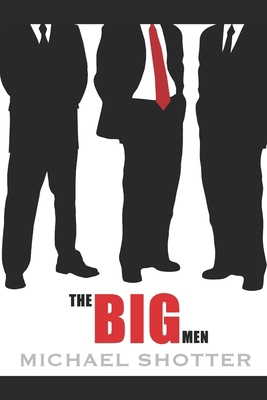 The Big Men 1521930457 Book Cover