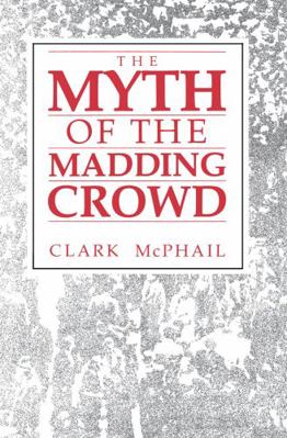 The Myth of the Madding Crowd 0202303756 Book Cover