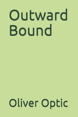 Outward Bound B08LNL4D5S Book Cover