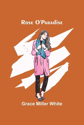 Rose O'Paradise 9357945261 Book Cover