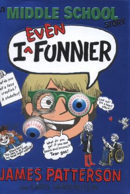 I Even Funnier: A Middle School Story: (I Funny 2) 009956744X Book Cover