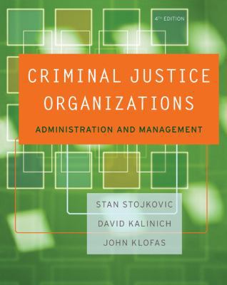 Criminal Justice Organizations: Administration ... B007YTOM72 Book Cover
