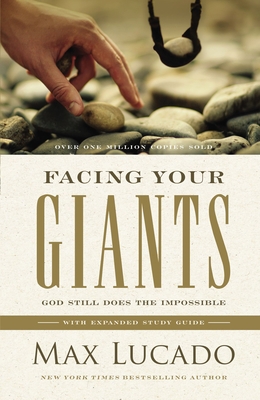 Facing Your Giants: God Still Does the Impossible 1400221218 Book Cover