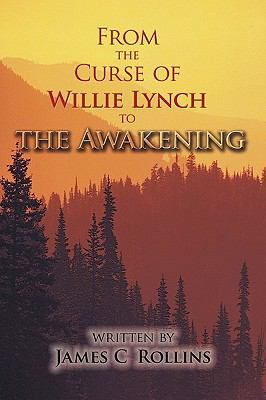 From the Curse of Willie Lynch to the Awakening 142691802X Book Cover