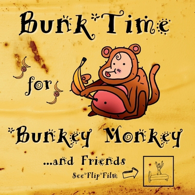 Bunk-Time for Bunkey Monkey [Large Print] B0CLZ38Z7P Book Cover