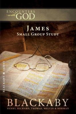 James: A Blackaby Bible Study Series 1418526533 Book Cover