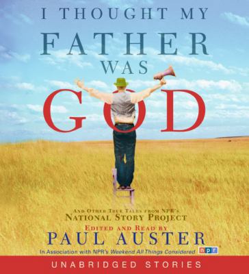 I Thought My Father Was God CD: And Other True ... 0060874112 Book Cover