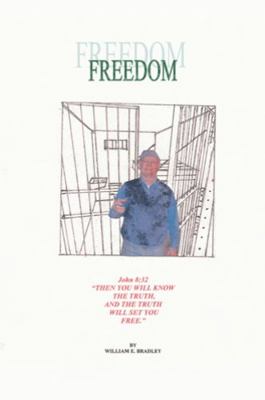 Freedom: Compiled Study of the Gospel of John 1452028486 Book Cover