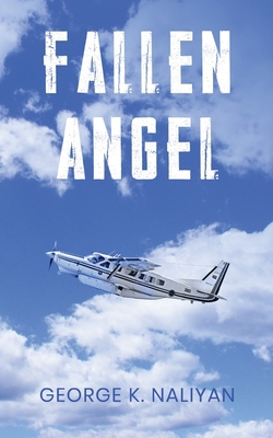 Fallen Angel - Flying and other stories 1636405932 Book Cover