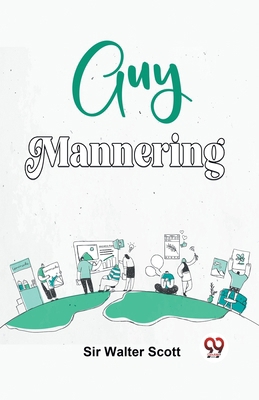 Guy Mannering 9358591455 Book Cover
