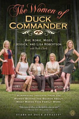 The Women of Duck Commander 1476763658 Book Cover