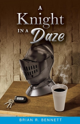 A Knight in a Daze 1098345193 Book Cover