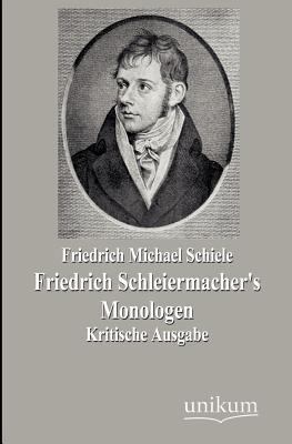 Friedrich Schleiermacher's Monologen [German] 3845743824 Book Cover