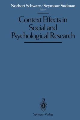 Context Effects in Social and Psychological Res... 1461276950 Book Cover