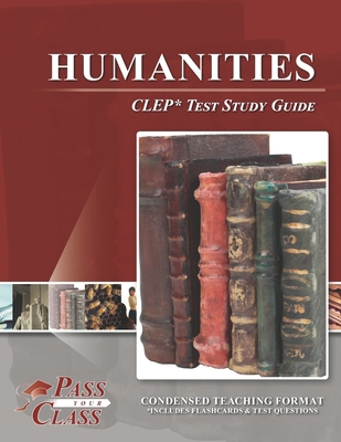 Humanities CLEP Test Study Guide 1614336385 Book Cover