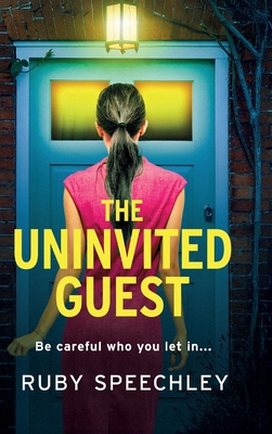 The Uninvited Guest 1837514070 Book Cover