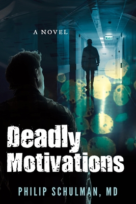 Deadly Motivations 1954941889 Book Cover