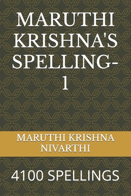 Maruthi Krishna's Spelling-1: 4100 Spellings 9334023392 Book Cover