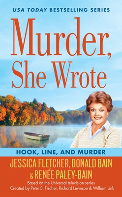 Murder, She Wrote: Hook, Line, and Murder 0451477847 Book Cover