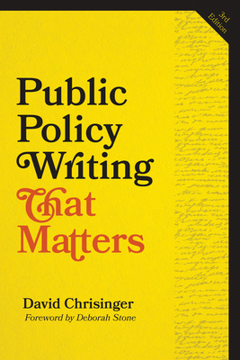 Public Policy Writing That Matters, third edition 1421454300 Book Cover