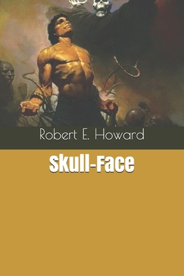 Skull-Face B083XQ1MX9 Book Cover