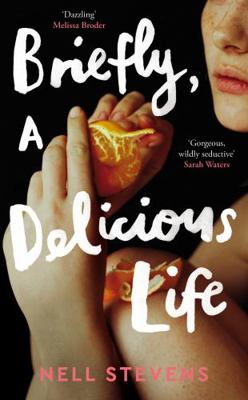 Briefly, A Delicious Life 1529083427 Book Cover