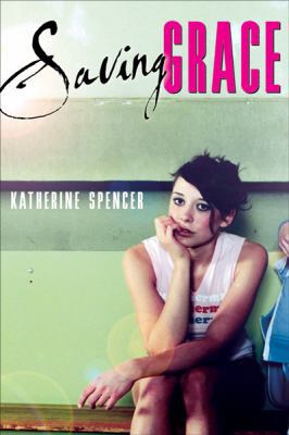 Saving Grace 0152057404 Book Cover
