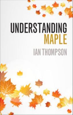 Understanding Maple 1316628140 Book Cover