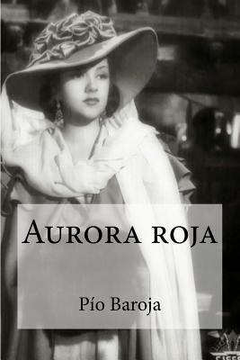 Aurora roja [Spanish] 1533189323 Book Cover