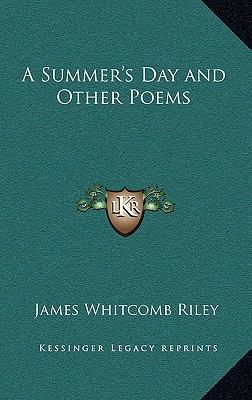 A Summer's Day and Other Poems 1168646286 Book Cover