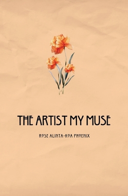 The Artist My Muse 1764421019 Book Cover