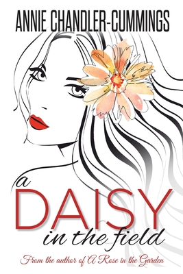 A Daisy in the Field 1922594520 Book Cover