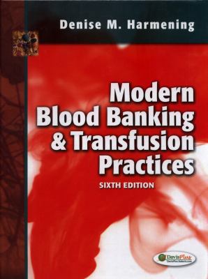 Modern Blood Banking & Transfusion Practices 0803626827 Book Cover