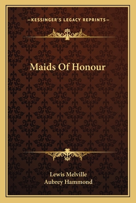 Maids Of Honour 1163144525 Book Cover