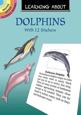 Learning about Dolphins 0486838455 Book Cover