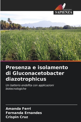 Presenza e isolamento di Gluconacetobacter diaz... [Italian] 6203910260 Book Cover