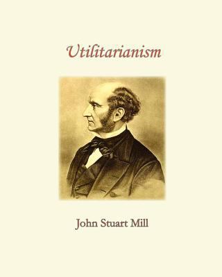 Utilitarianism 1453857524 Book Cover