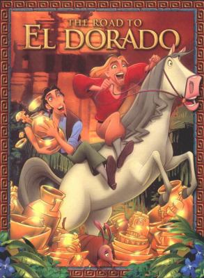 The Road to El Dorado 0525463062 Book Cover