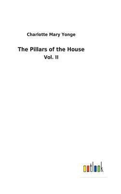 The Pillars of the House 3732619435 Book Cover