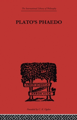 Plato's Phaedo (International Library of Philos... 0415613914 Book Cover