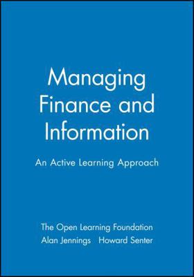 Managing Finance and Information: An Active Lea... 0631196684 Book Cover