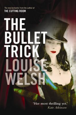 The Bullet Trick 1841958034 Book Cover