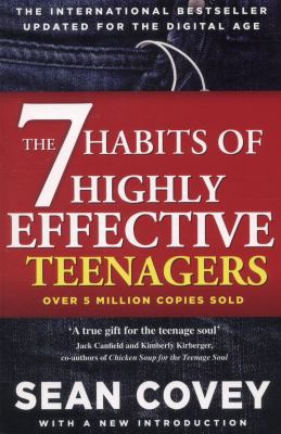 The 7 Habits of Highly Effective Teenagers 1471136868 Book Cover