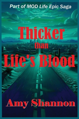 Thicker than Life's Blood B0GD97MFSC Book Cover