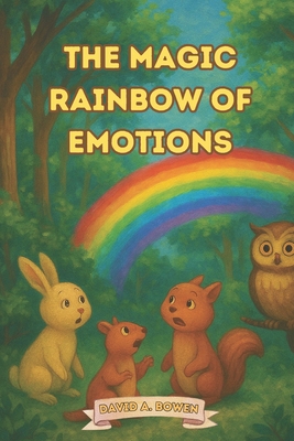 The Magic Rainbow of Emotions B0FH2PC4PZ Book Cover
